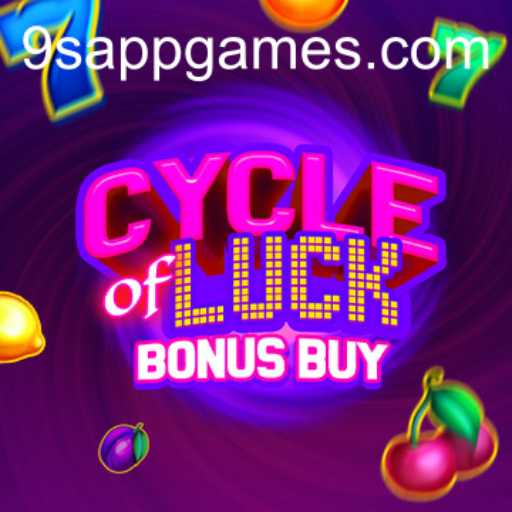 Discover the Excitement of CycleofLuckBonusBuy and the Innovative 9S APP